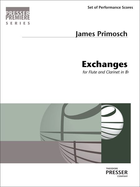 Exchanges : For Flute and Clarinet In B Flat (1981).