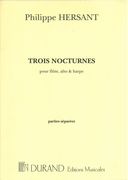 Trois Nocturnes : For Flute, Viola, and Harp.
