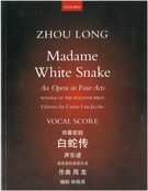 Madame White Snake : An Opera In Four Acts.