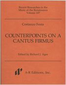 Counterpoints On A Cantus Firmus / edited by Richard J. Agee.