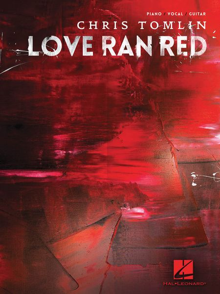 Love Ran Red.