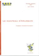 Manteau d'Arlequin : Pour Percussion, Saxophone Et Piano (1999).