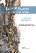 XIV Sequenze De Luciano Berio : le Laboratoire Du Compositeur / Ed. Stéphane Orlando.