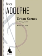 Urban Scenes : For String Quartet.