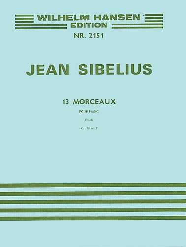 13 Pieces Op. 76, No. 2 – Etude : For Piano.