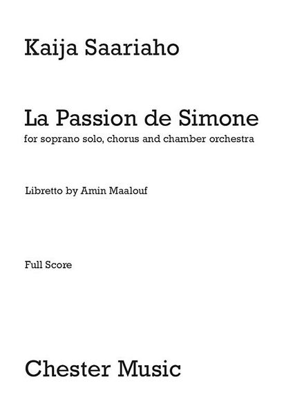 Passion De Simone : For Soprano Solo, Chorus and Chamber Orchestra.