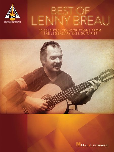 Best of Lenny Breau : 12 Essential Transcriptions From The Legendary Jazz Artist.