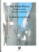 Paris Pieces : 15 Short Works For Solo Marimba.