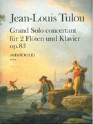 Grand Solo Concertant, Op. 83 : Für Zwei Flöten und Klavier / edited by Yvonne Morgan.