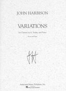 Variations : For Violin, Clarinet In A and Piano.