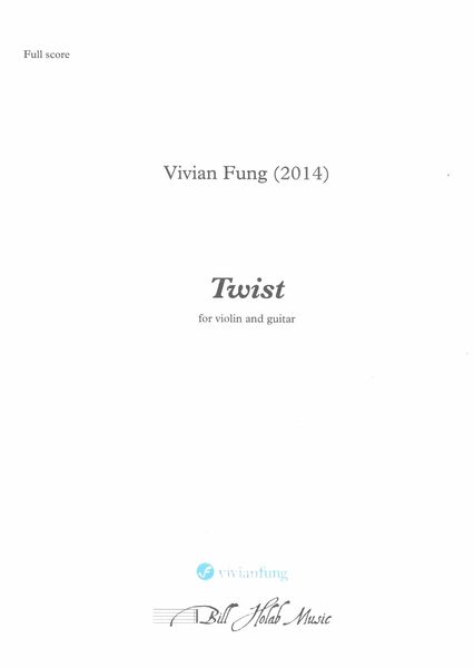 Twist : For Violin and Guitar (2014).