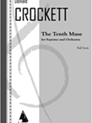 The Tenth Muse : For Soprano and Orchestra (1985-86).