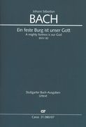 Ein Feste Burg Ist Unser Gott, BWV 80 : Kantate Zum Reformationsfest / Ed. Klaus Hofmann.