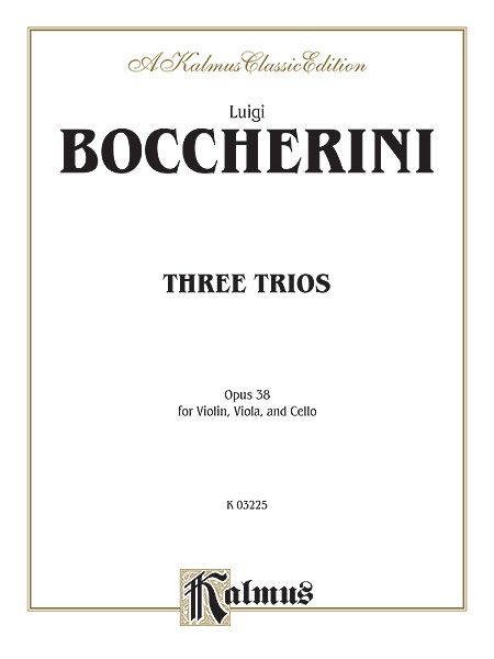 Three Trios, Op. 38 : For Violin, Viola and Cello.