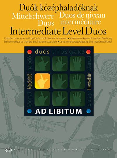 Intermediate Level Duos / Selected, transcribed and edited by Andras Soos and Laszlo Zempleni.