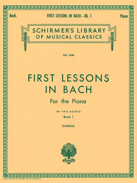 First Lessons In Bach, Book 1.