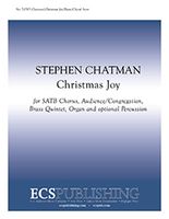Christmas Joy : For SATB Choir, Audience/Congregation, Brass Quintet, Organ and Optional Percussion.