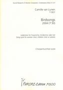 Birdsongs : Song Cycle For Women's Choir, Children's Choir Or Soloists (2004).