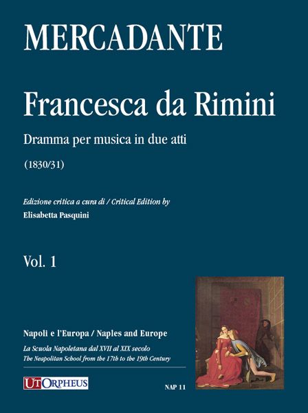 Francesca Da Rimini : Dramma Per Musica In Due Atti / edited by Elisbetta Pasquini.