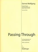 Passing Through : For Oboe (Clarinet) and Bassoon (Bass Clarinet) (2011).