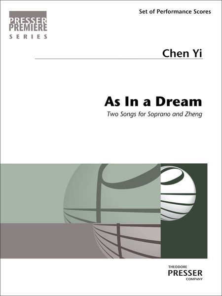 As In A Dream : Two Songs For Soprano and Zheng.