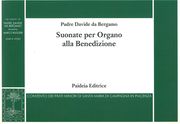 Suonate Per Organo Alla Benedizione / edited by Marco Ruggeri.