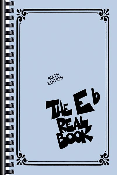 The Real Book : For E Flat Instruments - Mini Edition.