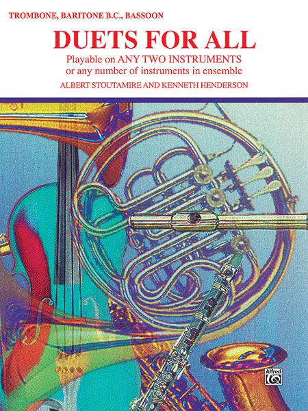 Duets For All : For Trombone, Baritone B. C. Or Bassoon.