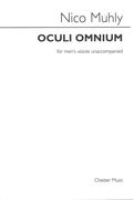 Oculi Omnium : For Men's Voices Unaccompanied (2013).