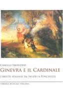 Ginevra E Il Cardinale : Libretti Italiani Da Salieri A Ponchielli.