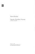 Figures - Doubles - Prismes : Für Orchester (1963/68).