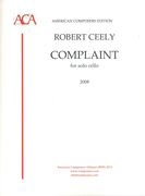 Complaint : For Solo Cello (2008).