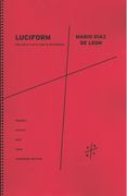 Luciform : For Solo Flute and Electronics (2011, Rev. 2013).