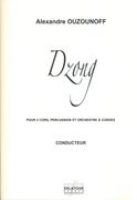 Dzong : Pour 2 Cors, Percussion Et Orchestre A Cordes.