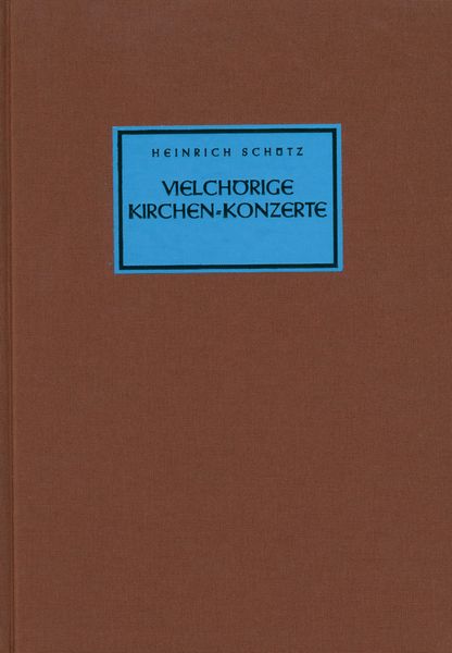 Vielchörige Kirchenkonzerte / edited by Claudia Theis.