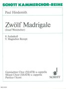 12 Madrigals, Nos. 8-9 : For Mixed Choir A Cappella / edited by Josef Weinheber.