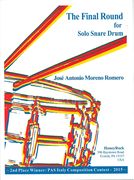 Final Round : For Solo Snare Drum.