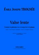 Valse Lente : For Trumpet and Piano / Ed. by Anatoly Selianin.