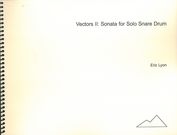 Vectors II : Sonata For Solo Snare Drum (1991).