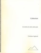 Collection : For Electric Guitar, Two B-Flat Clarinets and Two Cellos (1997).
