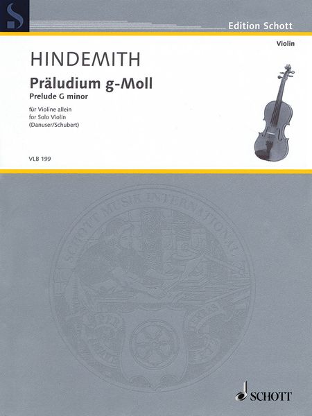 Präludium G-Moll : Für Violine Allein / edited by Hermann Danuser and Giselher Schubert.