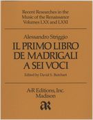 Primo Libro De Madrigali A Sei Voci.