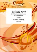 Prelude No. 9, From 24 Preludes Dans Tous Les Tons De l'Hypertonalité : For Piano.