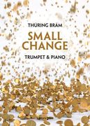 Small Change : For Trumpet (C Or Bb) & Piano.