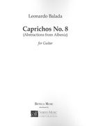 Caprichos No. 8 (Abstractions From Albeniz) : For Guitar (2010).