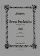 Moravian Brass Duet Book, Vol. 2 : For Two Trumpets / Ed. by Edward H. Tarr.