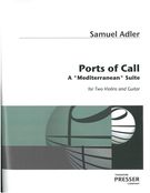 Ports of Call - A Mediterranean Suite : For Two Violins and Guitar.