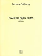 Flanerie Paris-Reims, Op. 79 : Pour Piano.