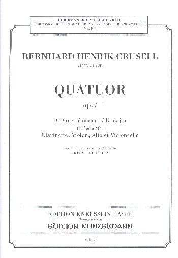 Quartet In D Major, Op. 7 : For Clarinet, Violin, Viola and Violoncello.