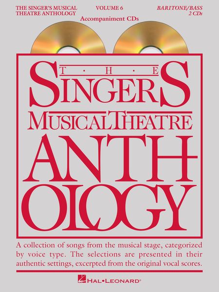 Singer's Musical Theatre Anthology, Vol. 6 : For Baritone/Bass.